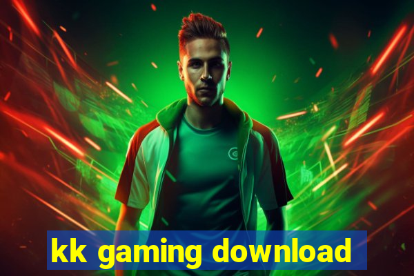 kk gaming download